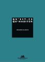 Qu'Est-Ce Qu'Habiter ? - Preview