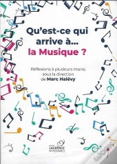 Qu'Est-Ce Qui Arrive A..La Musique