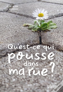 Capa do artigo Qu'Est-Ce Qui Pousse Dans Ma Rue ?