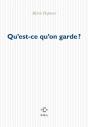Qu'Est-Ce Qu'On Garde? - Preview