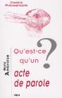 Qu'Est-Ce Qu'Un Acte De Parole ? - Preview