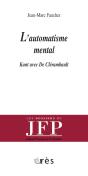 Qu'Est-Ce Qu'Un Automatisme Mental - Preview