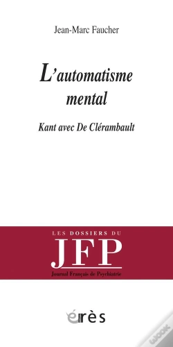 Capa do artigo Qu'Est-Ce Qu'Un Automatisme Mental