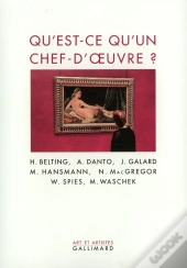 Qu'Est-Ce Qu'Un Chef-D'Oeuvre ?