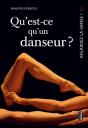 Qu'Est-Ce Qu'Un Danseur ? - Regardez La Danse 3 - Preview
