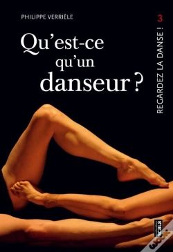 Capa do artigo Qu'Est-Ce Qu'Un Danseur ? - Regardez La Danse 3