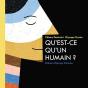 Qu'Est-Ce Qu'Un Humain ? - Preview