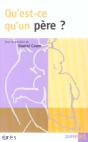 Qu'Est-Ce Qu'Un Pere ? - Preview