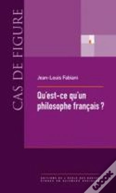 Qu'Est-Ce Qu'Un Philosophe Français ?