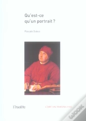 Qu'Est-Ce Qu'Un Portrait ?