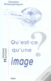 Qu'Est-Ce Qu'Une Image ?