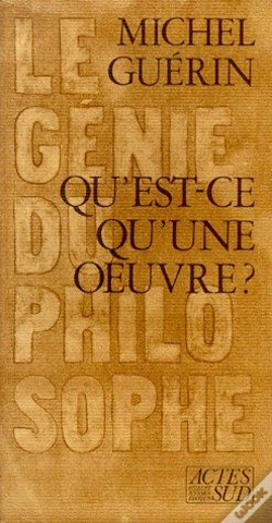 Capa do artigo Qu'Est-Ce Qu'Une Oeuvre ? - Le Génie Du Philosophe