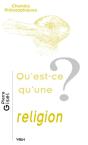 Qu'Est-Ce Qu'Une Religion ? - Preview