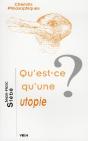 Qu'Est-Ce Qu'Une Utopie ? - Preview
