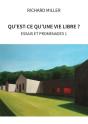 Qu'Est-Ce Qu'Une Vie Libre ? Essais Et Promenades Tome 1 - Preview