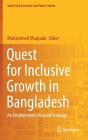 Quest For Inclusive Growth In Bangladesh - Preview
