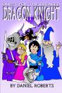 Quest For The Dreaded Dragon Knight - Preview