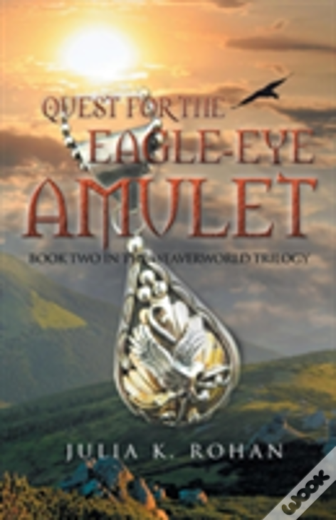 Quest For The Eagle-Eye Amulet