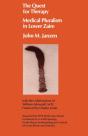 Quest For Therapy In Lower Zaire - Preview