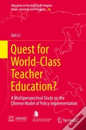 Quest For World-Class Teacher Education?