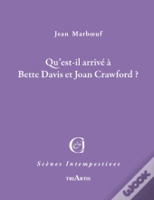 Qu'Est-Il Arrivé À Bette Davis Et Joan Crawford ?