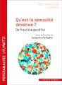 Qu'Est La Sexualite Devenue ? De Freud À Aujourd'Hui - Preview