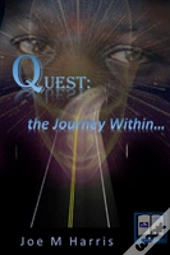 Quest: The Journey Within...