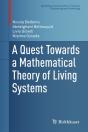 Quest Towards A Mathematical Theory Of Living Systems - Preview