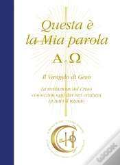 Capa do artigo Questa È La Mia Parola. Alfa E Omega. Il Vangelo Di Gesù