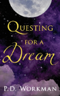 Questing For A Dream - Preview