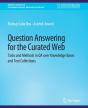 Question Answering For The Curated Web - Preview