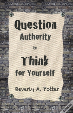 Capa do artigo Question Authority; Think For Yourself