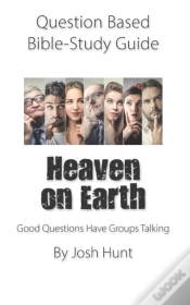 Capa do artigo Question-Based  Bible Study Guide -- Heaven On Earth