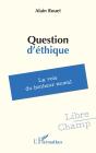 Question D'Éthique : La Voie Du Bonheur Moral - Preview