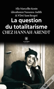 Capa do artigo Question Du Totalitarisme Chez Hannah Ar