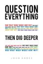 Question Everything - Preview