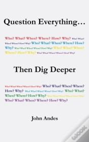 Capa do artigo Question Everything... Then Dig Deeper