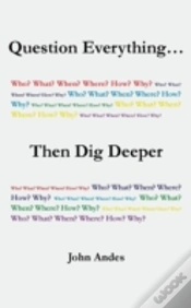 Capa do artigo Question Everything... Then Dig Deeper