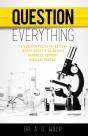 Question Everything - Preview