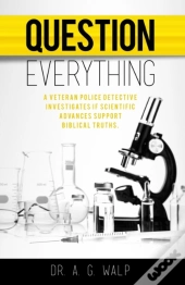 Question Everything