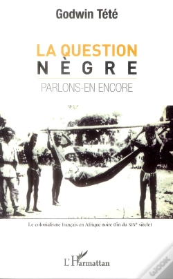 Capa do artigo Question Nègre ; Parlons-En Encore