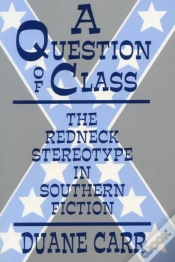 Capa do artigo Question Of Class The Redneck
