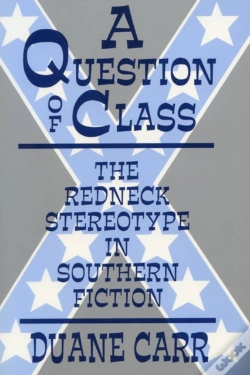 Capa do artigo Question Of Class The Redneck