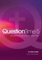 Question Time 5 - Preview