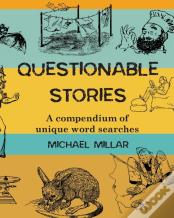 Questionable Stories