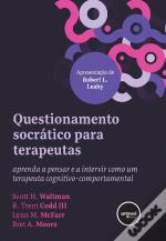 Questionamento Socrático para Terapeutas
