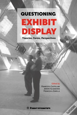 Capa do artigo Questioning Exhibit Display : Theories, Forms, Perspectives