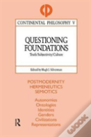 Questioning Foundations
