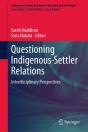 Questioning Indigenous-Settler Relations - Preview