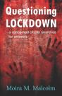 Questioning Lockdown - Preview